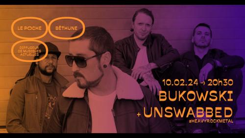 Bukowski + Unswabbed