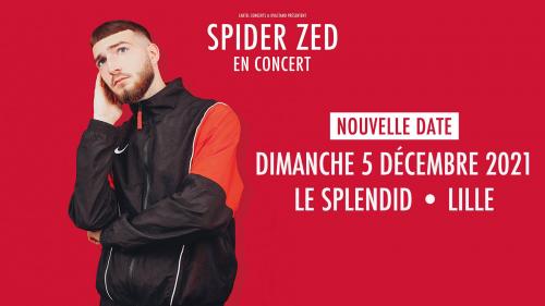 Spider Zed au Splendid