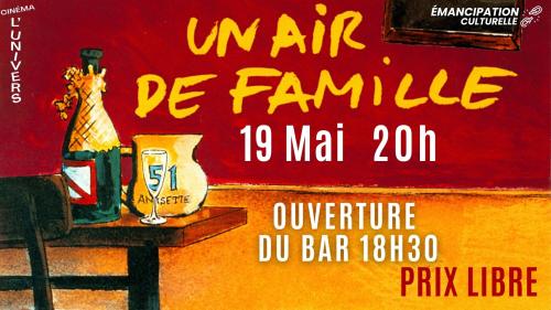 Projection du film Un air de famille de Cédric Klapisch