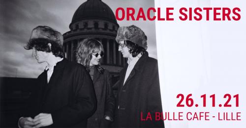 Oracle Sisters à La Bulle Café