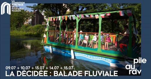 La Décidée : balade fluviale