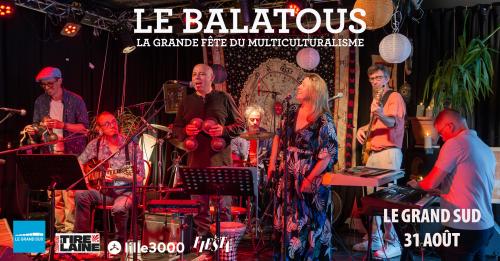 Le Balatous au Grand Sud
