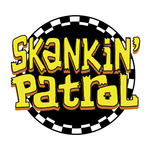 La Skankin Patrol