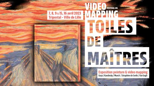 Toiles de maîtres – Expositions, peintures & Video Mapping