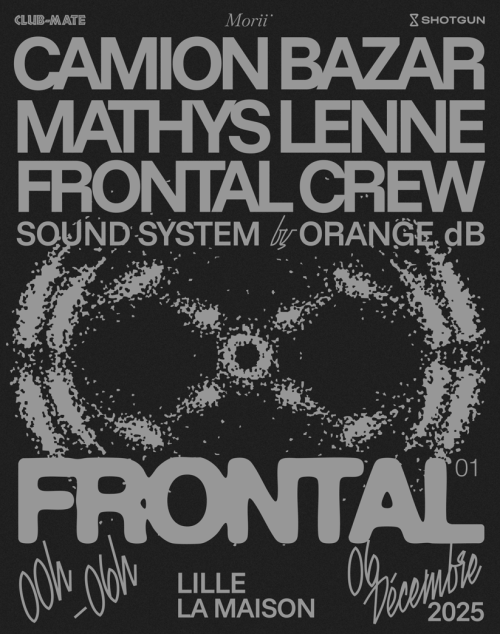 Frontal, la nouvelle voix underground qui secoue les nuits lilloises