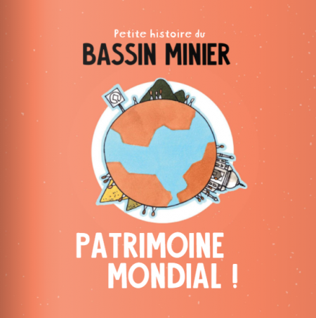 Un joli livre illustré pour découvrir l’Histoire du Bassin Minier