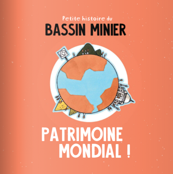 Un joli livre illustré pour découvrir l&rsquo;Histoire du Bassin Minier