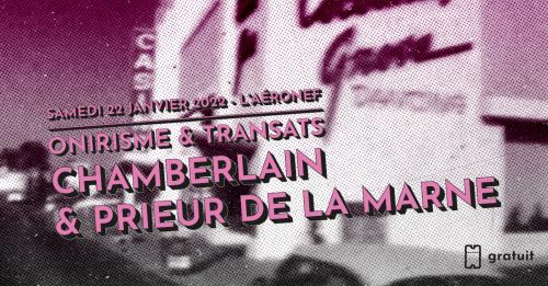 Onirisme et transats par Chamberlain & Prieur de la Marne