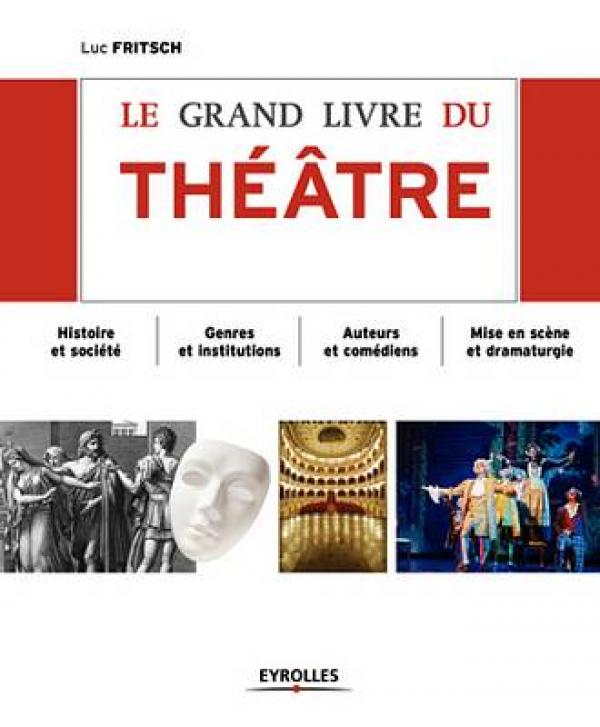 Lecture : Le Grand Livre du théâtre