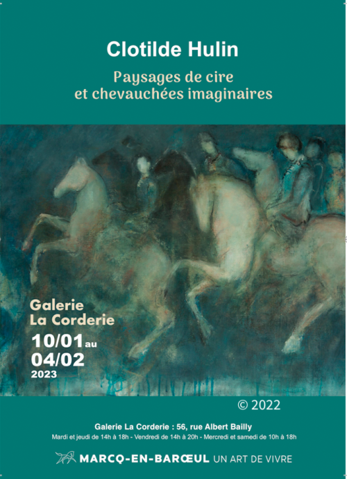 Paysages de cire et chevauchées imaginaires