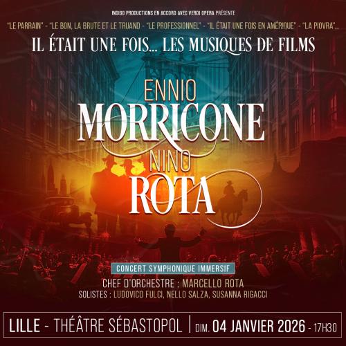 Il était une fois … Ennio Morricone et Nino Rota