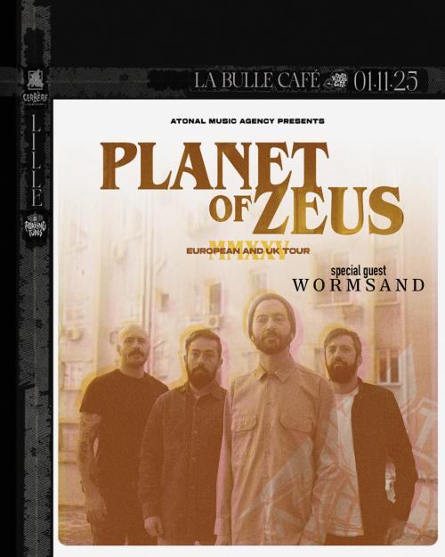 Planet of Zeus + Wormsand à La Bulle Café