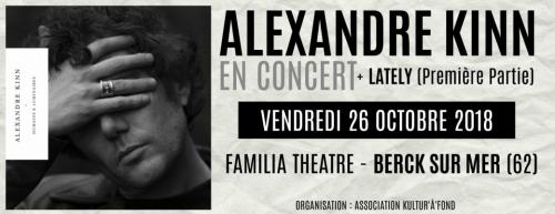 Alexandre Kinn + Lately en concert
