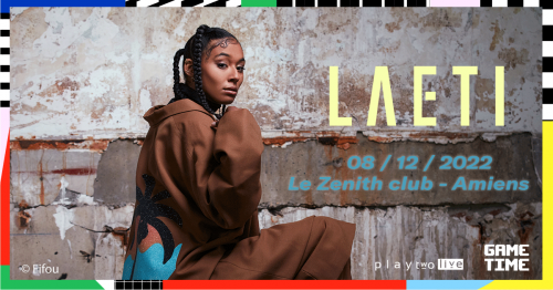 Laeti + Zinée en concert au Zénith d’Amiens