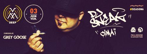 Dj Sneak + Cimaï