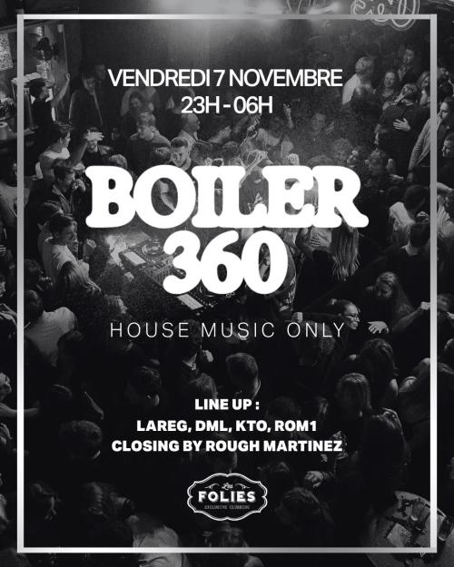 Boiler 360 x Les Folies
