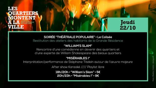 Les quartiers montent à la ville – La soirée de théâtre populaire