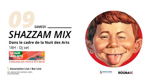 Dj set par Shazzam au Bar Live