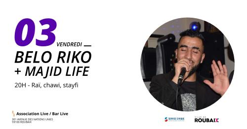 Belo Riko + Majid Life
