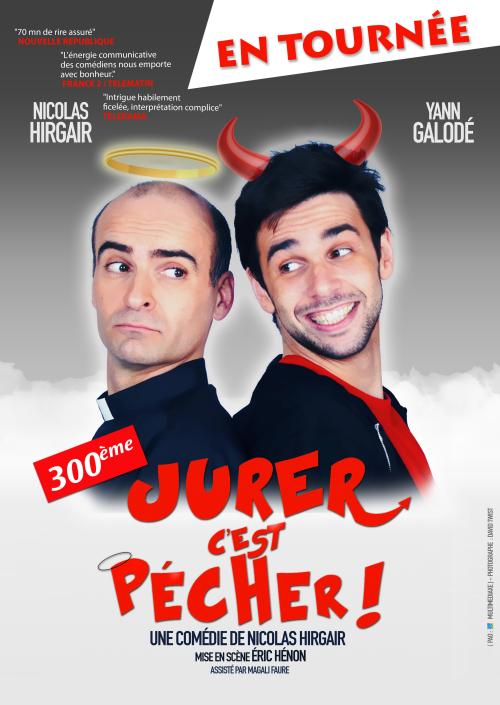 Le spectacle Jurer c’est pécher