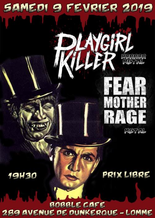 Playgirl Killer + Fear Mother Rage