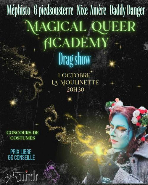 Drag Show – Magical Queer Academy