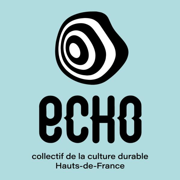 Découvrez ECHO, le collectif de la culture durable des Hauts-de-France