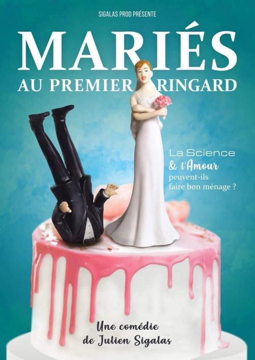 Mariés au premier ringard