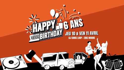 Grandes soirées anniversaire pour les 6 ans du V and B