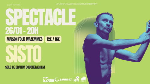 Hip Open Dance 2024 : Spectacle Sisto, le solo de Brahim Bouchelaghem