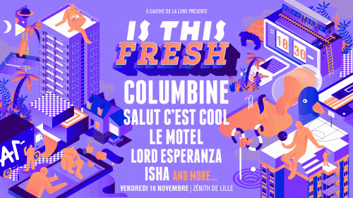 Is This Fresh invite Columbine + Salut c’est cool…