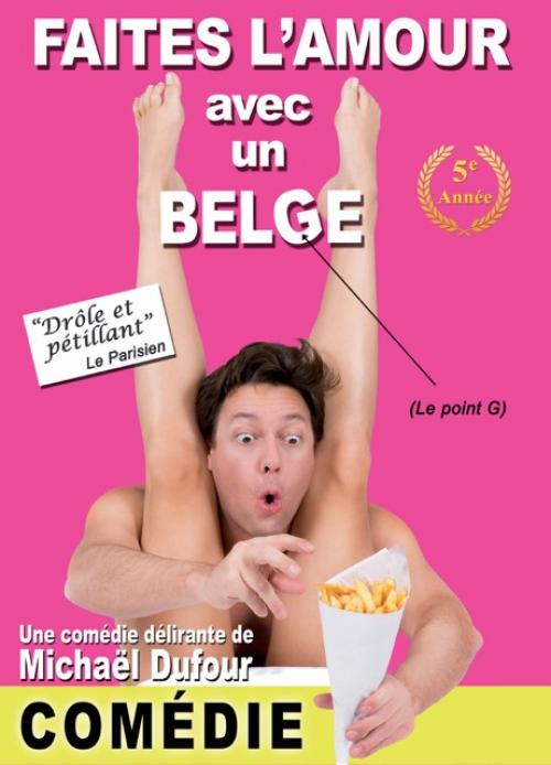 Faites l’amour avec un belge