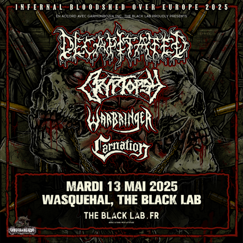 DECAPITATED + CRYPTOPSY + WARBRINGER + CARNATION au Black Lab
