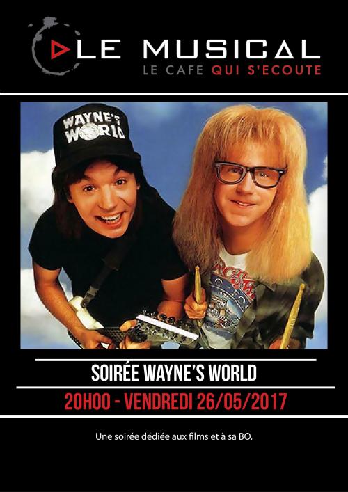 Soirée Wayne’s World
