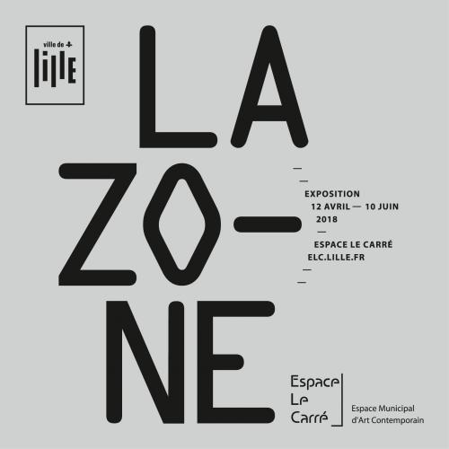 Exposition La Zone