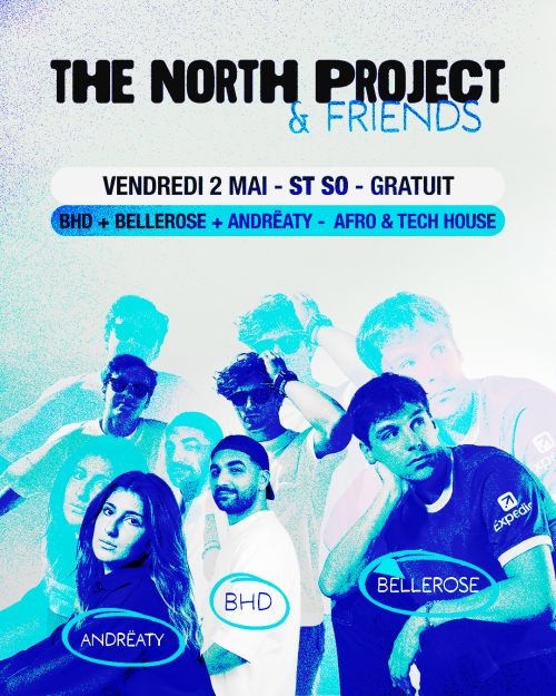 The North Project & Friends à St So