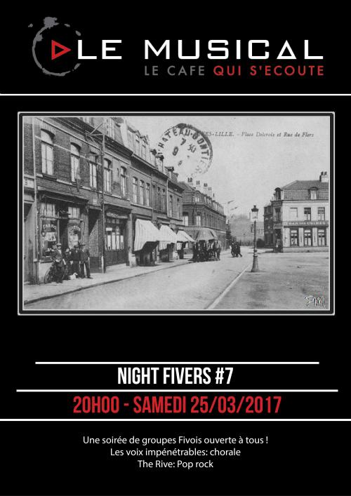 Night fivers #7: the rive + les voix impénétrables