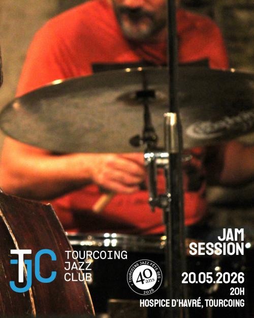 Jam Session – Tourcoing Jazz club 2026