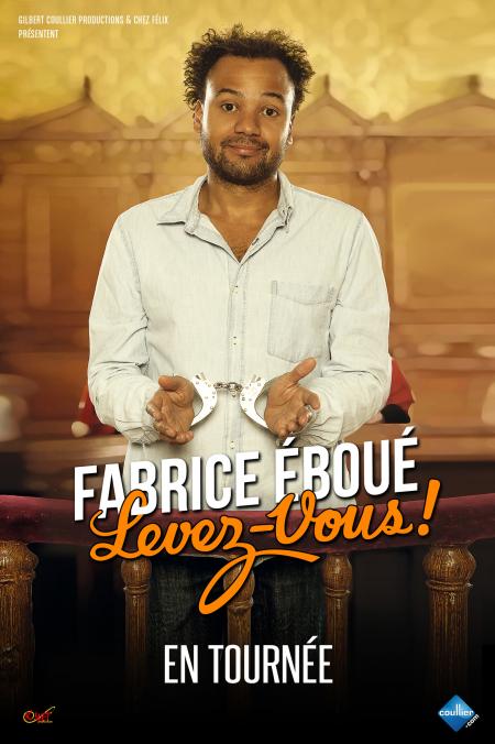 Fabrice Éboué – Levez-vous !