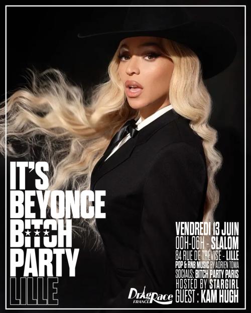 It’s Beyoncé Bitch Party Lille avec Kam Hugh en guest