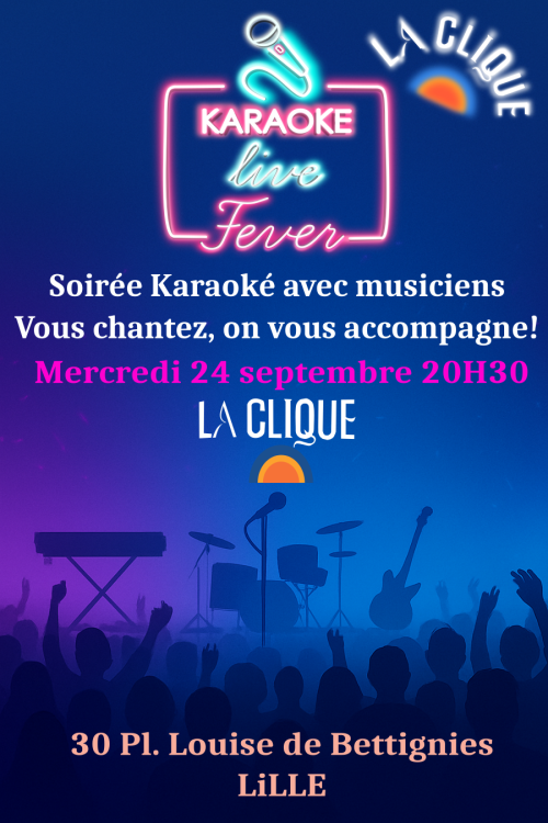 Karaoké Live Fever à la clique