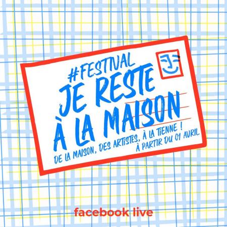 Ambiancez-vous dans votre salon avec le festival #JeResteALaMaison