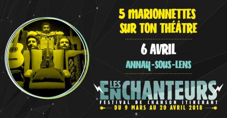 Festival Les Enchanteurs 2018 – 5 marionnettes sur ton théâtre