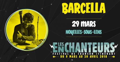 Festival Les Enchanteurs 2018 – Barcella