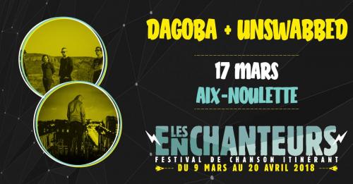 Festival Les Enchanteurs 2018 – Unswabbed + Dagoba
