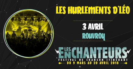 Festival Les Enchanteurs 2018 – Les Hurlements d’Léo