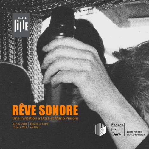 Rêve sonore, invitation à Dora et Mario Pieroni