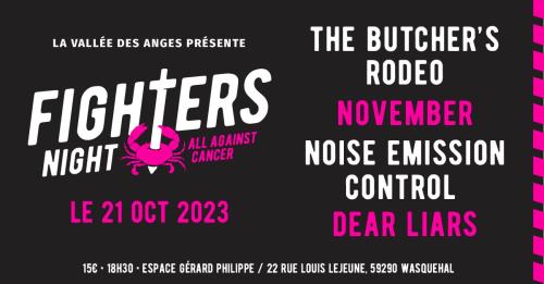 Fighters Night avec The Butcher’s Rodeo + November + Noise Emission Control + Dear Liars