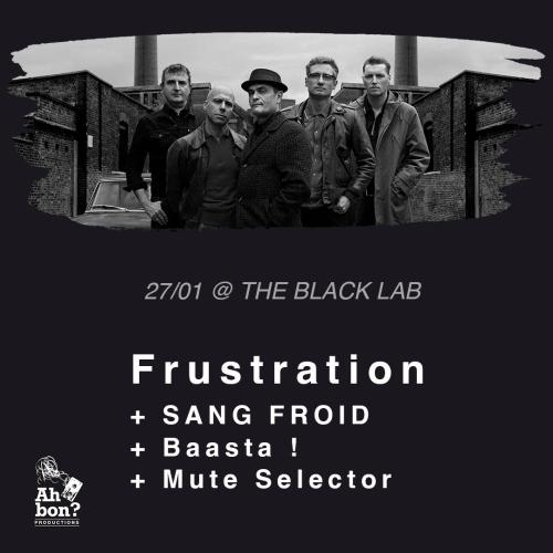 Frustration + Sang Froid + Baasta! + Mute Selector