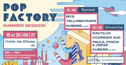 Pop Factory nous offre une Summer Session en attendant la rentrée !